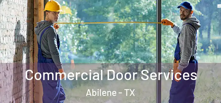  Commercial Door Services Abilene - TX