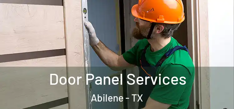 Door Panel Services Abilene - TX