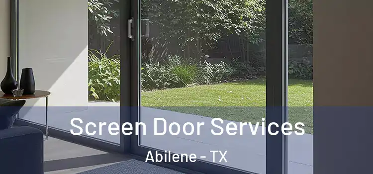  Screen Door Services Abilene - TX